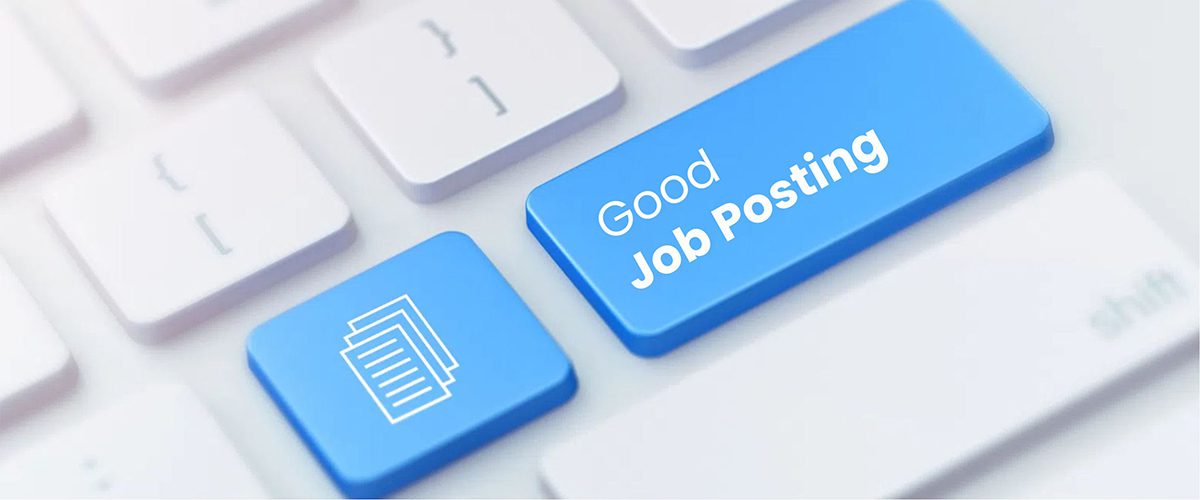 How to Write a Good Job Posting to Attract the Ideal Candidates